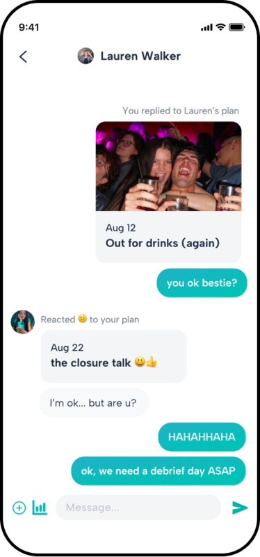 Howbout chat view – react to messages, send photos and videos, and get notified when close friends make new plans in the social calendar app for live updates from close friends."